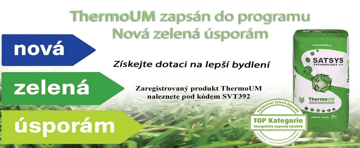 Tepeln-izolan omtky ThermoUm od Satsys Technology zapsny do Nov zelen sporm