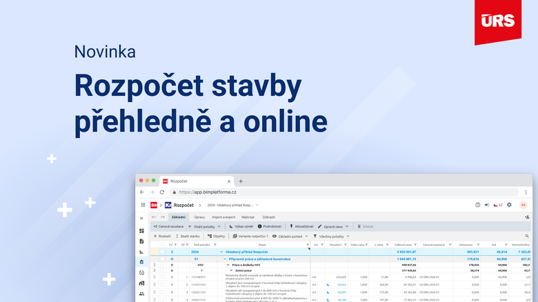Rozpočet stavby přehledně a online: nová webová aplikace od ÚRS